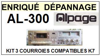 ALPAGE  AL300  AL-300  kit 3 Courroies Compatibles Platine K7