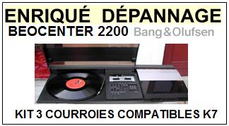 BANG OLUFSEN BEOCENTER 2200  kit 3 Courroies Compatibles Platine K7