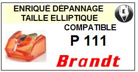 BRANDT P111  <bR>Pointe elliptique pour tourne-disques (<b>elliptical stylus</b>)<SMALL> 2017-02</small>