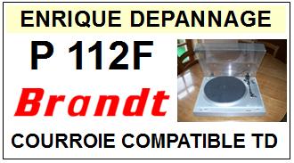 BRANDT  P112F    Courroie Compatible Tourne-disques