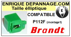 BRANDT-P112F (1MONTAGE)-POINTES-DE-LECTURE-DIAMANTS-SAPHIRS-COMPATIBLES