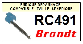 BRANDT RC491  <br>Pointe sphrique pour tourne-disques (<B>sphrical stylus</b>)<SMALL> 2016-07</SMALL>