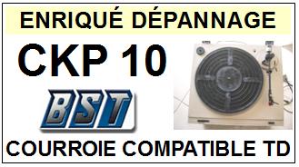 BST  CKP10    Courroie Compatible Tourne-disques