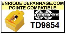 <strong>CONTINENTAL EDISON TD9854.</strong> TD9854 (2montage) <br>Pointe sphrique pour tourne-disques (<B>sphrical stylus</b>)<SMALL> 2018 AVRIL</SMALL>