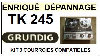 GRUNDIG  TK245 kit 3 courroies compatible magnetophone GRUNDIG