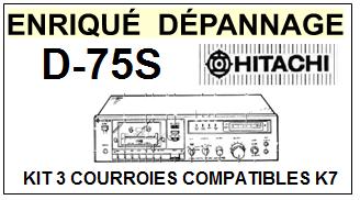 HITACHI D75S D-75S kit 5 Courroies Compatibles Platine K7