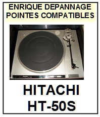 HITACHI-HT50S  HT-50S-POINTES-DE-LECTURE-DIAMANTS-SAPHIRS-COMPATIBLES