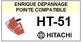 HITACHI-HT51  HT-51-POINTES-DE-LECTURE-DIAMANTS-SAPHIRS-COMPATIBLES