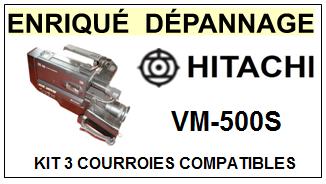 HITACHI VM500S  kit 3 courroies compatibles CAMESCOPE VHS