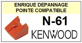 KENWOOD-N61 N-61-POINTES-DE-LECTURE-DIAMANTS-SAPHIRS-COMPATIBLES
