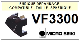 MICRO SEIKI-VF3300-POINTES-DE-LECTURE-DIAMANTS-SAPHIRS-COMPATIBLES