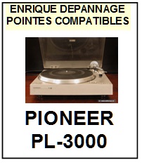 PIONEER-PL3000  PL-3000-POINTES-DE-LECTURE-DIAMANTS-SAPHIRS-COMPATIBLES