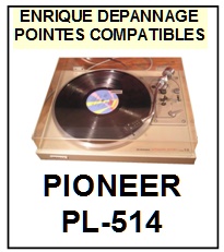 PIONEER-PL514  PL-514-POINTES-DE-LECTURE-DIAMANTS-SAPHIRS-COMPATIBLES