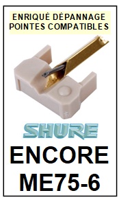 SHURE-ENCORE ME75-6 ENCORE ME-75-6-POINTES-DE-LECTURE-DIAMANTS-SAPHIRS-COMPATIBLES