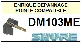SHURE-DM103ME-POINTES-DE-LECTURE-DIAMANTS-SAPHIRS-COMPATIBLES
