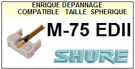 SHURE-M75EDII M-75 EDII-POINTES-DE-LECTURE-DIAMANTS-SAPHIRS-COMPATIBLES