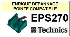 TECHNICS-EPS270 EPS-270-POINTES-DE-LECTURE-DIAMANTS-SAPHIRS-COMPATIBLES