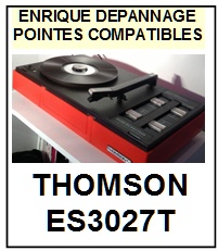 THOMSON-ES3027T-POINTES-DE-LECTURE-DIAMANTS-SAPHIRS-COMPATIBLES