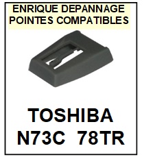 TOSHIBA-N73C 78TR-POINTES-DE-LECTURE-DIAMANTS-SAPHIRS-COMPATIBLES