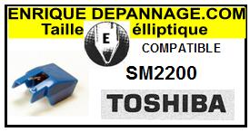 TOSHIBA-SM2200 SM-2200-POINTES-DE-LECTURE-DIAMANTS-SAPHIRS-COMPATIBLES
