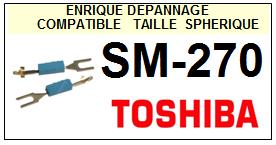 TOSHIBA-SM270  SM-270-POINTES-DE-LECTURE-DIAMANTS-SAPHIRS-COMPATIBLES