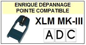 ADC XLMMKIII XLM MKIII <br>Pointe Diamant <b>sphrique</b> (sphrical stylus)<small> 2017 MAI</small>