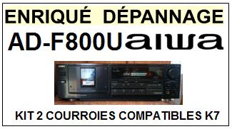 AIWA  ADF800U  AD-F800U  kit 2 Courroies Compatibles Platine K7