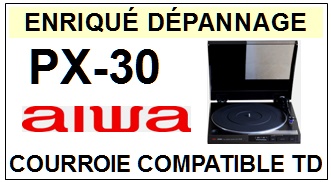 AIWA PX30 PX-30 <br>Courroie plate d\'entrainement tourne-disques (<b>flat belt</b>)<small> 2017-01</small>