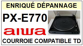 AIWA PXE770 PX-E770 Courroie Tourne-disques <BR><small>sce 2014-08</small>