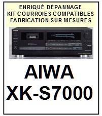 AIWA-XKS7000 XK-S7000-COURROIES-COMPATIBLES