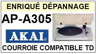 AKAI-APA305 AP-A305-COURROIES-COMPATIBLES