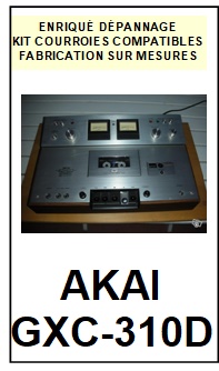 AKAI-GXC310D GXC-310D-COURROIES-COMPATIBLES