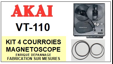 AKAI-VT110 VT-110-COURROIES-COMPATIBLES