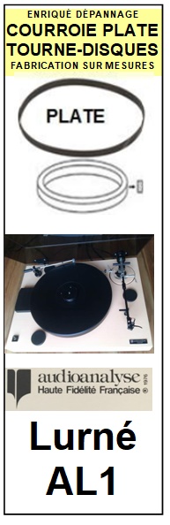 AUDIO ANALYSE AL1 pierre Lurn <br>Courroie plate d\'entrainement Tourne-disques (<b>flat belt</b>)<small> 2016-03</small>