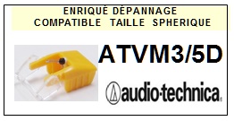 AUDIO TECHNICA ATVM3-5D ATVM3 ATVM5D <br>Pointe Diamant <b>sphrique</b> (sphrical stylus)<small> 2017 AVRIL</small>