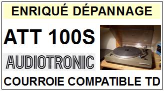 AUDIOTRONIC-ATT100S-COURROIES-ET-KITS-COURROIES-COMPATIBLES