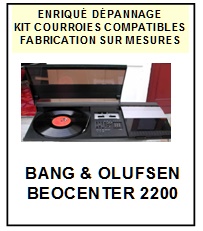 BANG OLUFSEN-BEOCENTER 2200-COURROIES-ET-KITS-COURROIES-COMPATIBLES