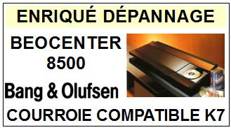 BANG OLUFSEN<BR> BEOCENTER 8500 courroie (belt) pour platine K7 <br><SMALL>a 2014-12</small>