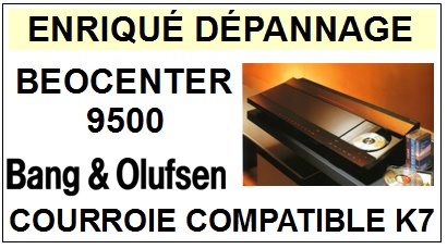 BANG OLUFSEN-BEOCENTER 9500-COURROIES-ET-KITS-COURROIES-COMPATIBLES