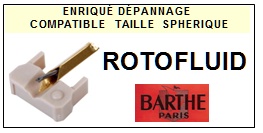 BARTHE-ROTOFLUID  (2MONTAGE)-POINTES-DE-LECTURE-DIAMANTS-SAPHIRS-COMPATIBLES