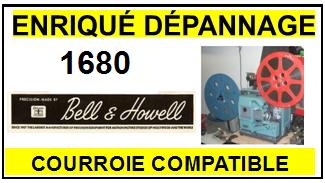 BELL HOWELL-1680-COURROIES-COMPATIBLES