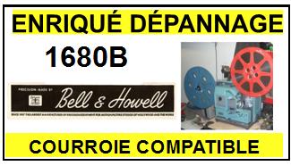 BELL HOWELL  1680B    Courroie Compatible Projecteur