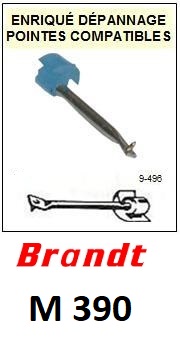 BRANDT M390  <br>Pointe diamant sphrique pour tourne-disques (stylus)<SMALL> 2015-11</SMALL>