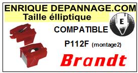 BRANDT<br> P112F (2montage) Pointe (stylus) elliptique pour tourne-disques <BR><small>sce(1&2) 2015-05</small>