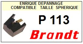 BRANDT P113  <br>Pointe sphrique pour tourne-disques (<B>sphrical stylus</b>)<SMALL> 2016-10</SMALL>