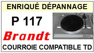 BRANDT P117  <br>Courroie plate d'entrainement tourne-disques (<b>flat belt</b>)<small> 2017-01</small>