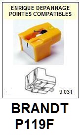 BRANDT P119F  <br>Pointe sphrique pour tourne-disques (<B>sphrical stylus</b>)<SMALL> 2017-02</SMALL>