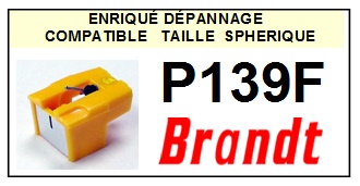 BRANDT P139F <br>Pointe diamant sphrique pour tourne-disques (stylus)<small> 2015-11</small>