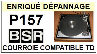 BSR<br> P157  courroie (flat belt) pour tourne-disques <BR><small>a 2015-04</small>