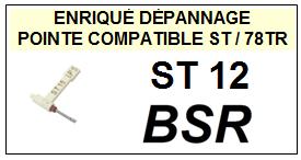 BSR ST12  Pointe de lecture Diamant stereo/78tr rversible <br><SMALL>st-78tr 2014-02</SMALL>